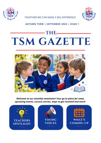 TSM Gazette | September - Issue 1