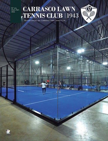 Revista Oficial Carrasco Lawn Tennis_Nº 276 Agosto/Setiembre 2026