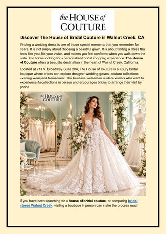 Discover The House of Bridal Couture in Walnut Creek, CA 