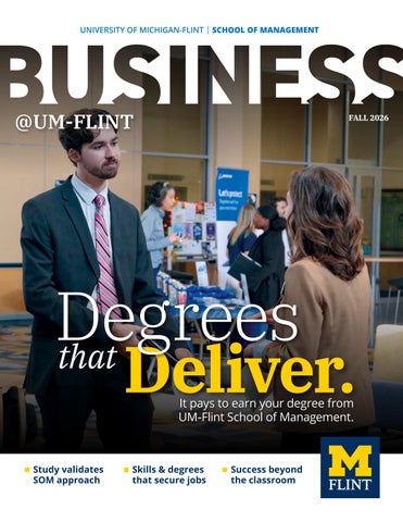 Business @UM-Flint Magazine Final Draft: Degrees that Deliver