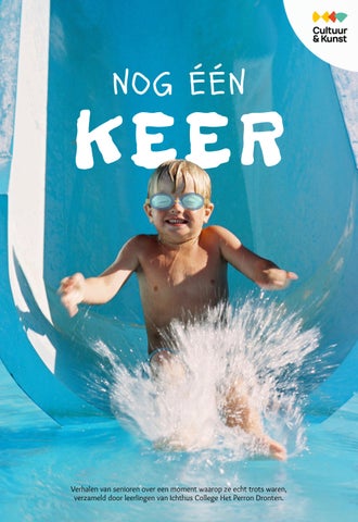 Ichthus College Het Perron Dronten - Nog één keer