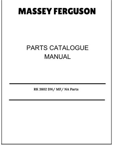 Massey Ferguson RK 3802 DN/ MF/ NA Parts Catalog Manual