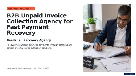B2B Unpaid Invoice Collection Agency for Fast Payment Recovery - Baadshah Recovery Agency