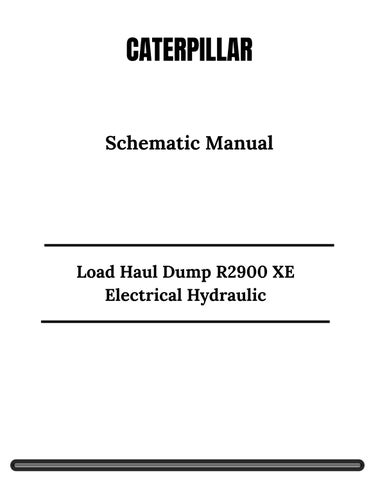 CAT Load Haul Dump R2900 XE Electrical Hydraulic Schematic Manual
