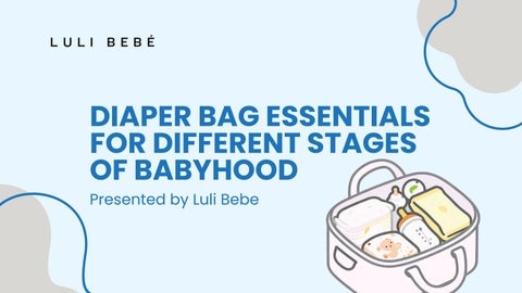 Diaper Bag Essentials for Different Stages of Babyhood
