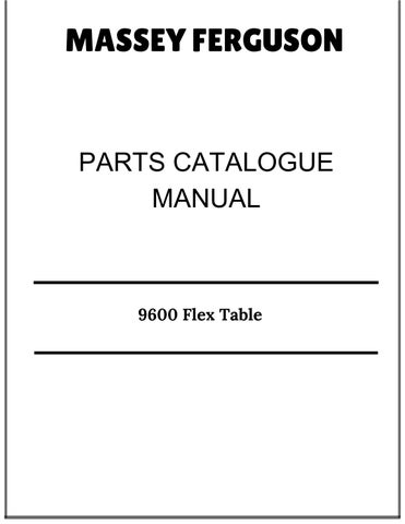 Massey Ferguson 9600 Flex Table Parts Catalog Manual 