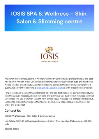 IOSIS SPA & Wellness – Skin, Salon & Slimming centre - Andheri West 