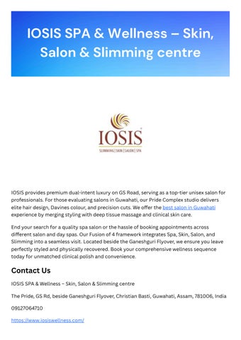 IOSIS SPA & Wellness – Skin, Salon & Slimming centre - Christian Basti