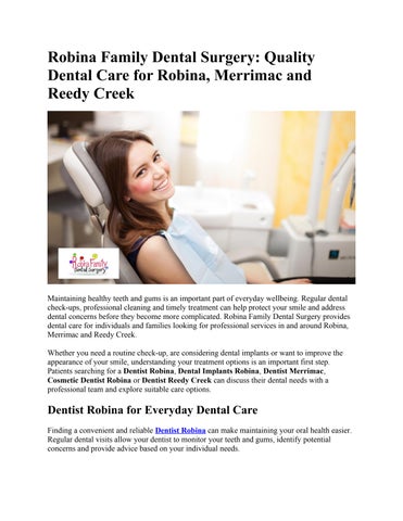 Quality Dental Care for Robina, Merrimac and Reedy Creek