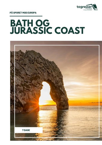 Togrejse til Bath og Jurassic Coast