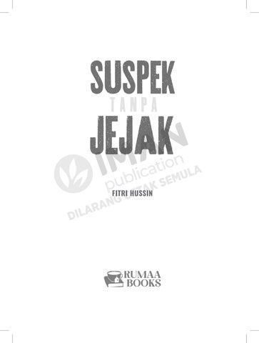 Suspek Tanpa Jejak oleh Fitri Hussin