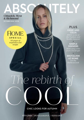 Absolutely Chiswick West & Richmond Magazine October 2026