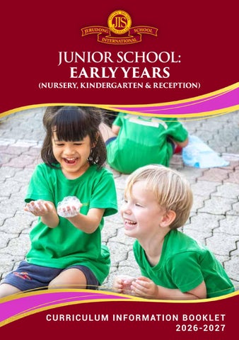 Early Years (Nursery, Kindergarten & Reception) - Curriculum Information Booklet 2026-2027
