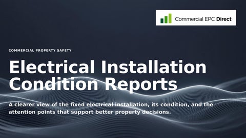 Electrical Installation Condition Reports for Commercial Property