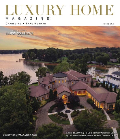 Luxury Home Magazine Greater Charlotte | Lake Norman Issue 14.5