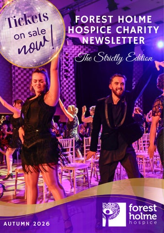 Forest Holme Hospice Autumn Newsletter 2026 - Strictly Extravaganza Edition