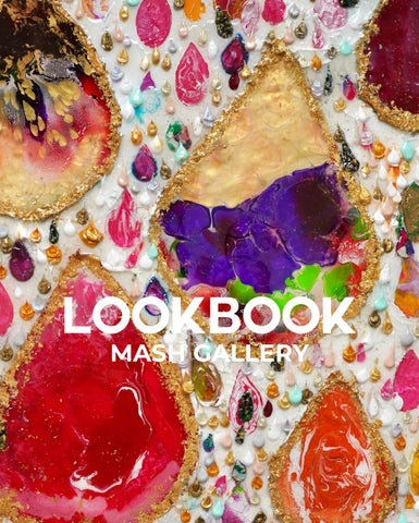 Mash Gallery Overview Lookbook by mashgallery - Issuu