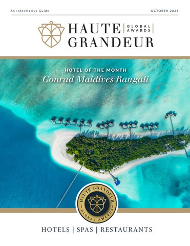 Haute Grandeur, The Best in Hotels, Spas and Restaurants October 2026