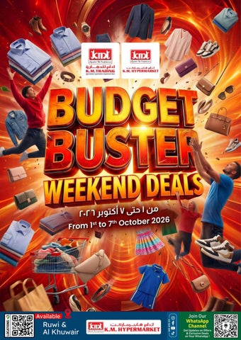 BUDGET BUSTER WEEKEND DEALS KMT RUWI & AL KHUWAIR FROM 1st to 7th OCTOBER 2026