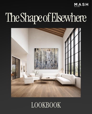 The Shape of Elsewhere Lookbook