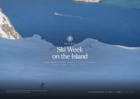Brakoya - Sample Ski Week Itinerary