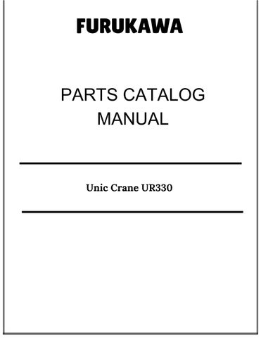 Furukawa Unic Crane UR330 SERIES Parts Catalog Manual 
