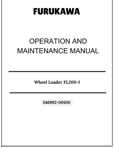 Furukawa Wheel Loader FL200-1 Operation and Maintenance Manual 346992-00100