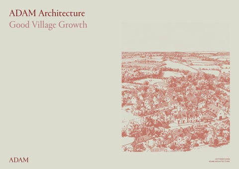 Good Village Growth, by ADAM Architecture