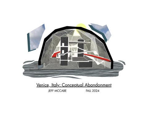 Venice, Italy: Conceptual Abandonment