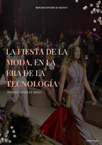 La fiesta de la moda, en la era de la tecnología
