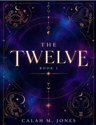 The Twelve: Book I, by Calah M. Jones