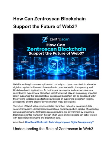How Can Zentroscan Blockchain Support the Future of Web3?