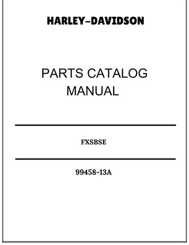 2013 HARLEY-DAVIDSON FXSBSE PARTS CATALOG MANUAL 99458-13A