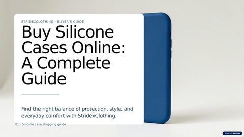 Buy-Silicone-Cases-Online-A-Complete-Guide