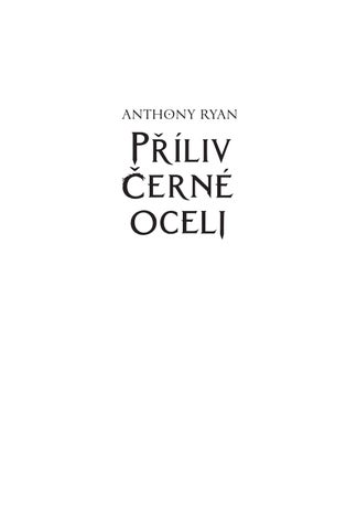 Anthony Ryan: Příliv černé oceli — 英国 ázka 第 3 页