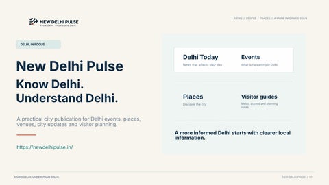 Delhi, In Focus — Know the City. Understand the Moment.