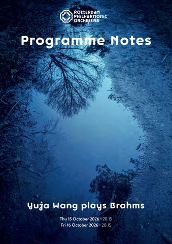 Programme Notes | Yuja Wang plays Brahms 
