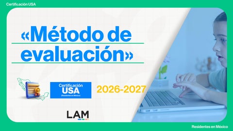 Método de evaluación Certificación USA (México)
