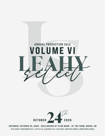 Leahy Livestock Select Bull & Female Sale Featuring Guest M&L Cattle Co. - Indian River, ON