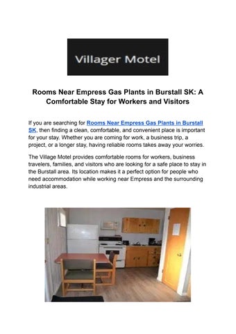 Rooms Near Empress Gas Plants in Burstall SK_ A Comfortable Stay for Workers and Visitors