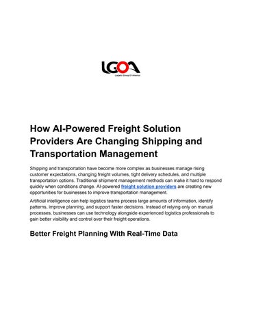 How AI-Powered Freight Solution Providers Are Changing Shipping and Transportation Management