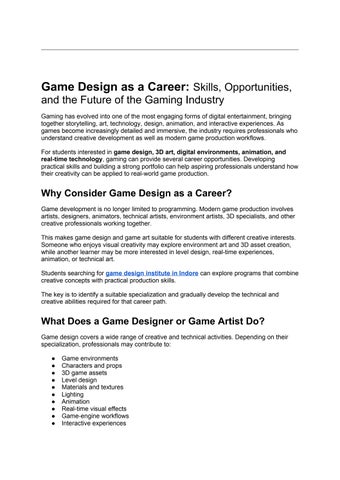 Game Design as a Career_ Skills, Opportunities, and the Future of the Gaming Industry