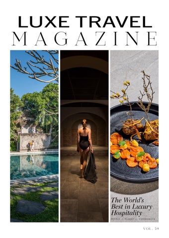 LUXE Travel Magazine - The World's Best in Luxury Hospitality