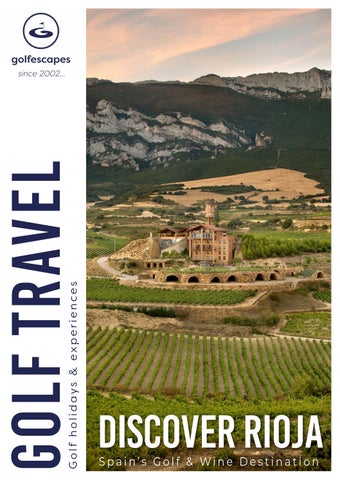 Discover Rioja Spain's Golf & Wine Escape
