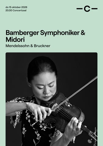 do 15 okt 2026 / Bamberger Symphoniker & Midori