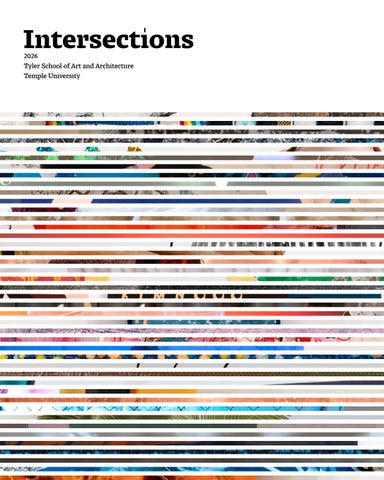 Intersections 2026, Tyler School of Art and Architecture MFA Catalog