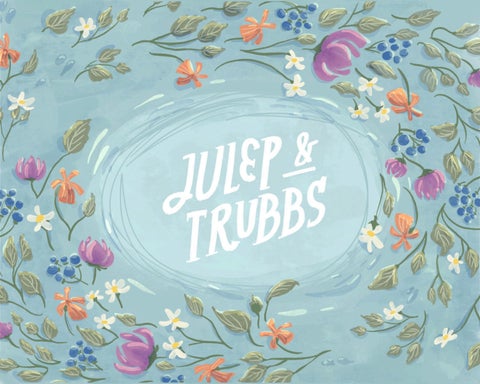 Julep & Trubbs | Brand Book