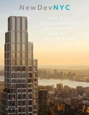 NYC Development Launches Spring 2024