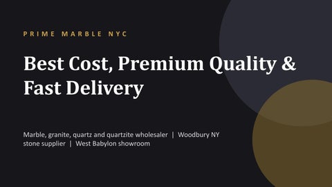 Woodbury NY Stone Supplier | Granite, Marble, Quartz