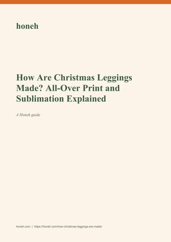 How Are Christmas Leggings Made? All-Over Print and Sublimation Explained